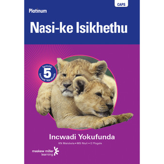 Platinum Nasi-Ke Isikhethu Grade 5 Reader (IsiNdebele) - ISBN 9780636139022