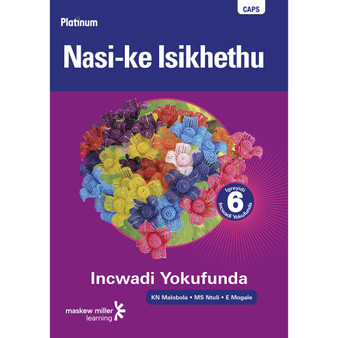 Platinum Nasi-Ke Isikhethu Grade 6 Reader (IsiNdebele) - ISBN 9780636139039