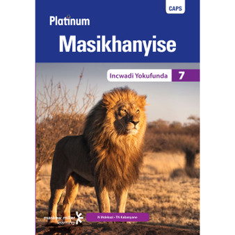 Platinum Masikhanyise Grade 7 Reader (isiXhosa) - ISBN 9780636143845