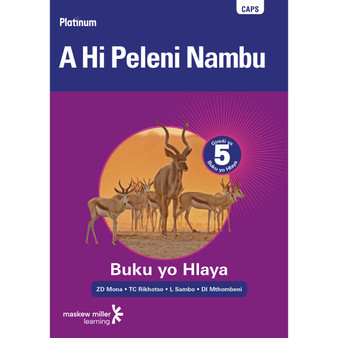 Platinum A Hi Peleni Nambu Grade 5 Reader (Xitsonga) - ISBN 9780636138810