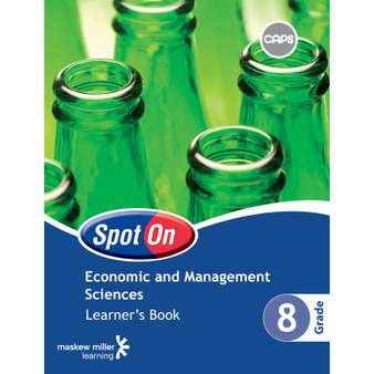 Spot On Economic and Management Sciences Grade 8 Learner's Book - ISBN 9780796235312