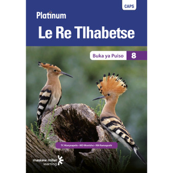 Platinum Le Re Tlhabetse (Setswana) Grade 8 Reader - ISBN 9780636143944