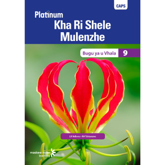 Platinum Kha Ri Shele Mulenzhe (Tshivenda) Grade 9 Reader - ISBN 9780636143814