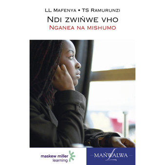 Tshivenda Home Language Grade 9 Novel (Ndi Zwinwe Vho) - ISBN 9780636144804