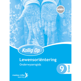 Kollig op Lewensorientering Graad 9 Onderwysersgids & Gratis Plakaat Pak - ISBN 9780796235855
