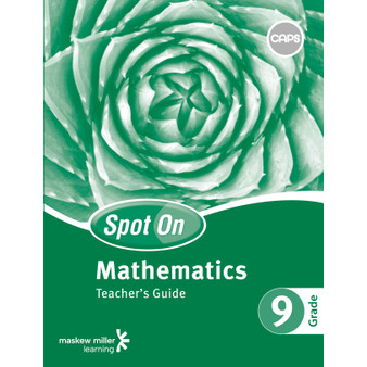 Spot On Mathematics Grade 9 Teacher's Guide & Free Poster Pack - ISBN 9780796236500