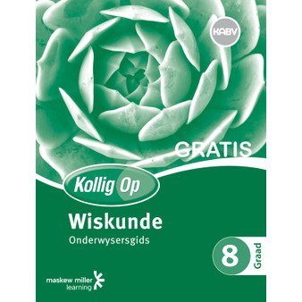 Kollig Op Wiskunde Graad 8 Onderwysersgids & Gratis Plakaat Pak - ISBN 9780796236548