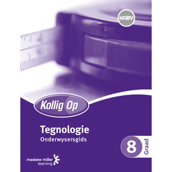 Kollig op Tegnologie Graad 8 Onderwysersgids & Gratis Plakaat Pak - ISBN 9780796235152