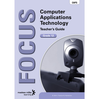 Focus Computer Applications Technology Grade 12 Teacher's Guide with CD - ISBN 9780636141070