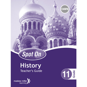 Spot On History Grade 11 Teacher's Guide & Free CD - ISBN 9780796243027