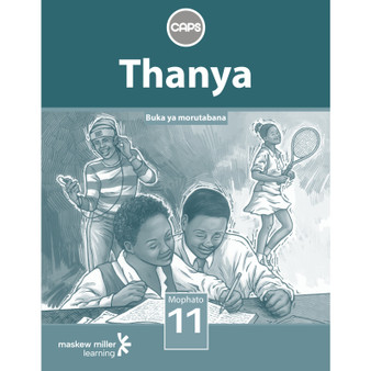 Thanya (Setswana Home Language) Grade 11 Teacher's Guide - ISBN 9780796243652