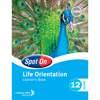 Spot On Life Orientation Grade 12 Learner's Book - ISBN 9780796236128
