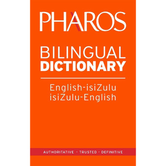 Pharos English-isiZulu / isiZulu-English Bilingual Dictionary - ISBN 9781868902422