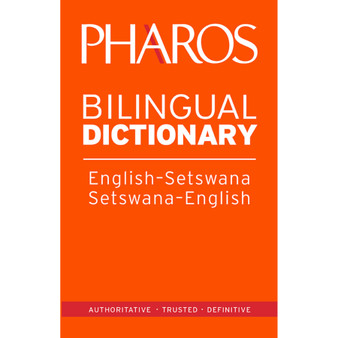 Pharos English-Setswana / Setswana-English Bilingual Dictionary - ISBN 9781868902460