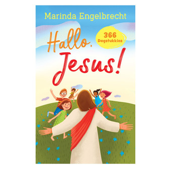 Hallo, Jesus!: 366 dagstukkies - ISBN 9780796323842