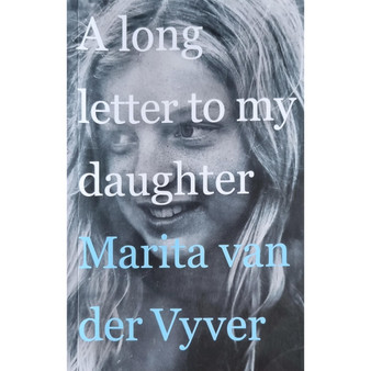 A long letter to my daughter - ISBN 9780624090045