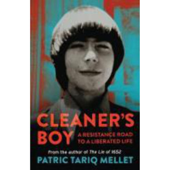 Cleaner's Boy: A resistance road to a liberated life - ISBN 9780624093657