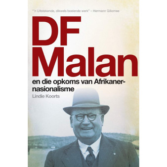 DF Malan en die opkoms van Afrikaner-nasionalisme - ISBN 9780624071648