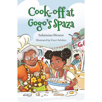 Cook-off at Gogo's Spaza: (Disaster at Gogo's Spaza 2) - ISBN 9780798184250