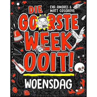 Die goorste week ooit: Woensdag - ISBN 9780798184298