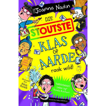 Die stoutste klas op aarde raak wild! - ISBN 9780798184281