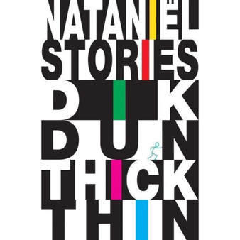 Dik Dun Thick Thin: Stories - ISBN 9780798181419