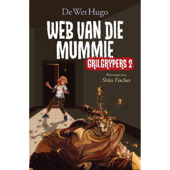 Grilgrypers 2: Web van die mummie - ISBN 9780798176729