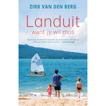 Landuit: Want jy wil mos - ISBN 9780624095149