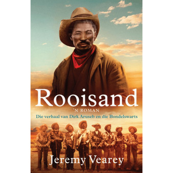 Rooisand: Die verhaal van Dirk Aruseb en die Bondelswarts - ISBN 9780798184670