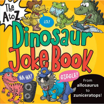 The A to Z Dinosaur Joke Book - ISBN 9780798183369