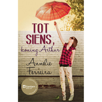 Tot siens, koning Arthur - ISBN 9780624056225