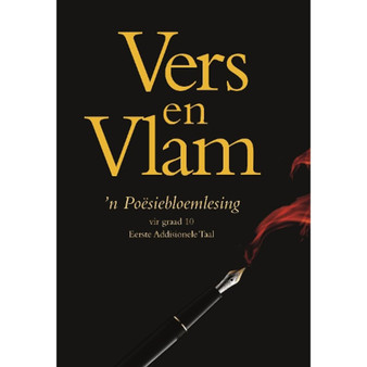 Vers en vlam: ’n Poësiebloemlesing vir graad 10 Eerste Addisionele Taal - ISBN 9780798165860