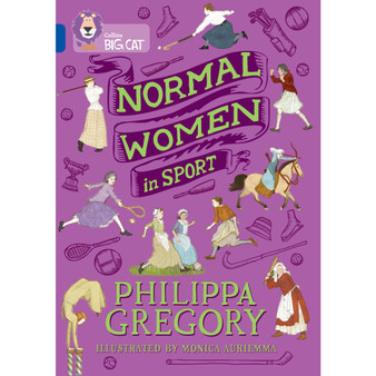 Collins Big Cat - Normal Women in Sport: Band 16/Sapphire - ISBN 9780008780241
