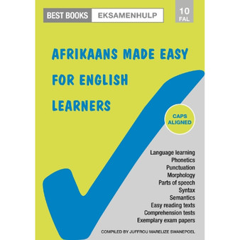Best Books Eksamenhulp: Graad 10 Afrikaans Taal- en leesoefenboek vir Eerste Addisionele Taal: Afrikaans Made Easy for English Learners - ISBN 9781776072019