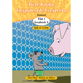 Best Books Graad 1 Huistaal Gegradeerde Leesreeks Vlak 1 Leesboek 2: Kyk so ’n bok - ISBN 9781775894643