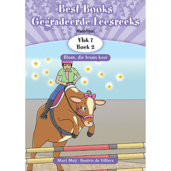 Best Books Graad 2 HT Gegradeerde Leesreeks Vlak 7 Boek 2: Blom, die bruin koei - ISBN 9781775894889