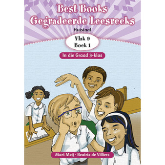 Best Books Graad 3 HT Gegradeerde Leesreeks Vlak 9 Boek 1: In die Graad 3-klas - ISBN 9781775895770