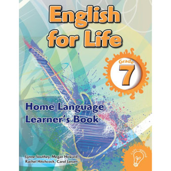 English for Life Grade 7 Learner's Book for Home Language - ISBN 9781770029705
