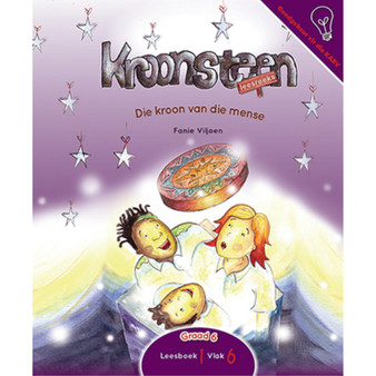 Die kroon van die mense: Leesboek 1 Vlak 6 Graad 6 - ISBN 9781770029040