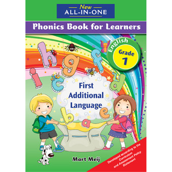 New All-In-One Grade 1 First Additional Language Phonics Book for Learners Learner's Book - ISBN 9781775890720