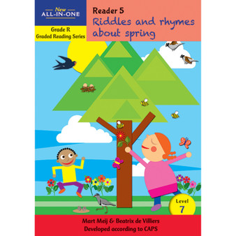 New All-In-One Grade R Graded Reading Series: Level 7 Reader 5: Riddles and rhymes about spring - ISBN 9781776071487