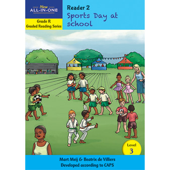 New All-In-One Grade R Graded Reading Series: Level 3 Reader 2: Sports Day at school - ISBN 9781776071258