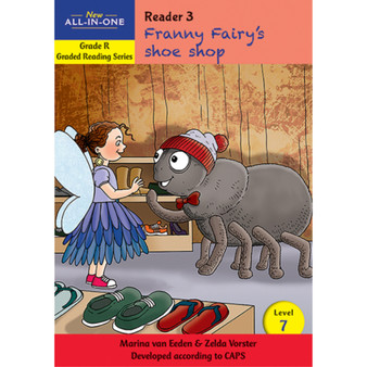 New All-In-One Grade R Graded Reading Series: Level 7 Reader 3: Franny Fairy's shoe shop - ISBN 9781776071463