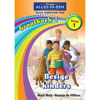 Nuwe Alles-In-Een Graad 1 Eerste Addisionele Taal Grootboek 1: Besige kinders - ISBN 9781775892670