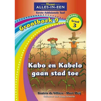 Nuwe Alles-In-Een Graad 3 Eerste Addisionele Taal Grootboek 9: Kabo en Kabelo gaan stad toe - ISBN 9781775894292