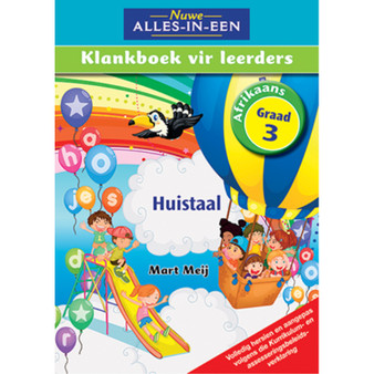 Nuwe Alles-In-Een Graad 3 Huistaal Klankboek vir leerders Leerderboek - ISBN 9781775891482