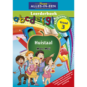 Nuwe Alles-In-Een Graad 3 Huistaal Leerderboek - ISBN 9781775890560
