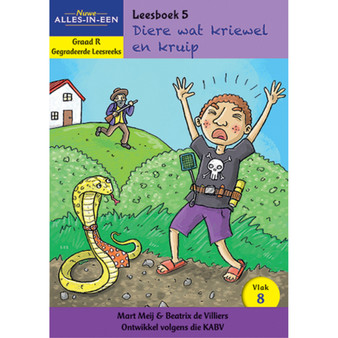 Nuwe Alles-In-Een Graad R Gegradeerde Leesreeks: Vlak 8 Leesboek 5: Diere wat kriewel en kruip - ISBN 9781776071135