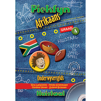 Piekfyn Afrikaans Graad 4 Huistaal Onderwysersgids - ISBN 9781770028470