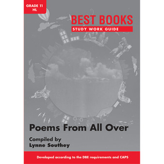 Study Work Guide: Poems From All Over Grade 11 Home Language - ISBN 9781776070688